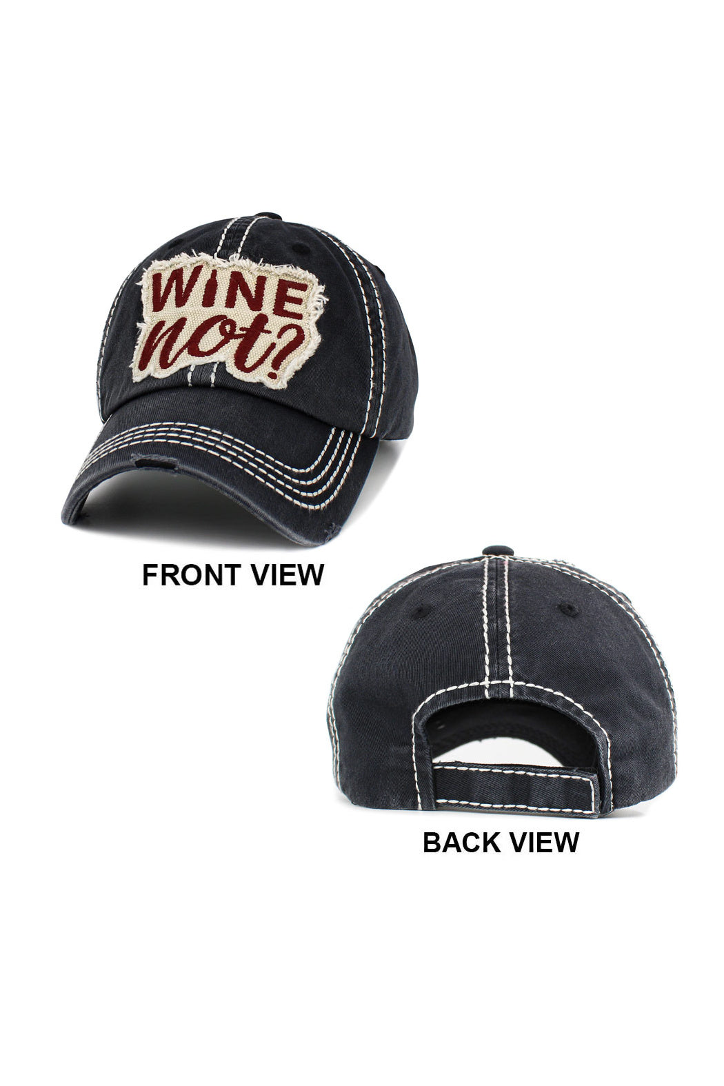 Wine Not? Baseball Cap