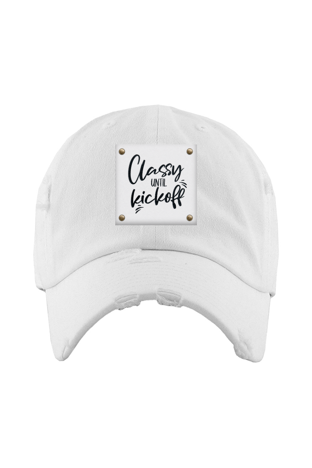 Football Classy Until Kickoff Distressed Cap