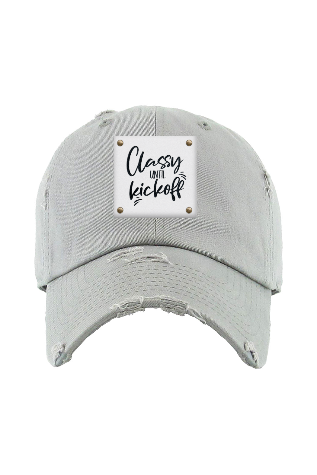 Football Classy Until Kickoff Distressed Cap